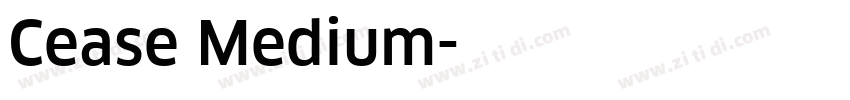 Cease Medium字体转换
